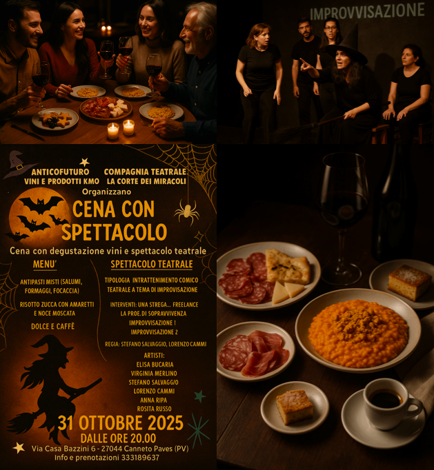 Cena con Spettacolo: il 31 Ottobre a Canneto Pavese tra Vino, Teatro e Magia